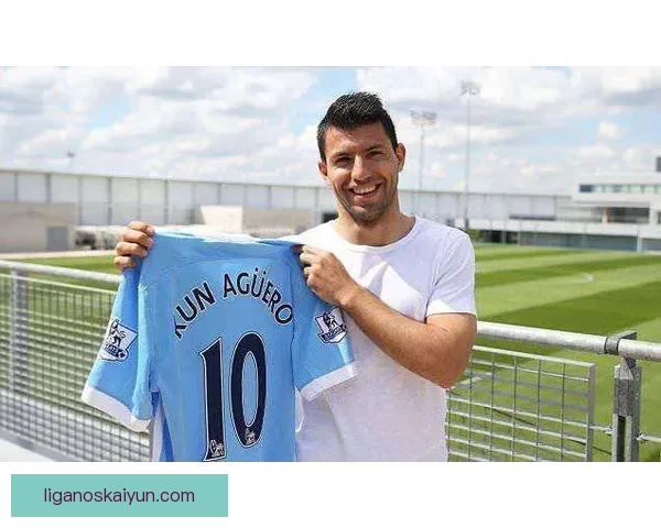 阿圭罗技术全面性持续提升，引发媒体关注与分析