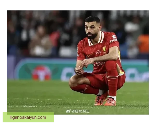 萨拉赫生涯遗憾盘点：错失金球奖与欧冠关键战失利成焦点